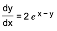 dy
=2 ex-y
dx
히종
