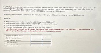 Answered: SkyChefs, Incorporated, Prepares… | Bartleby