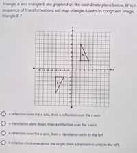 Answered: Triangle A And Triangle B Are Graphed… | Bartleby