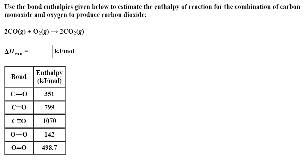 Answered Use the bond enthalpies given below to bartleby