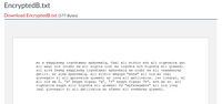 Certainly! Here is the transcription of the text for an educational website:

---

**EncryptedB.txt**

mr e wdqqixvmg irgvdtxmsr epksvmsxlq, fsxl xli wirhiv erh xli vigmtmirx ywi xli weqi oid (orsbr ew xli wigvix oid) xs irgvdtx erh higvdtx xli qiwveki. sri aivd fewmq wdqqixvmg irgvdtxmsr epksvmsxlq mw orsbr ew xli vsxexmsrep gmtliv. mr xlmw epksvmsxlq, xli wirhiv wmqtpd "ehhw" xli oid xs iegl glevegxiv sj xli gpievcixc qiwweki xs jsvq xli gmtlivxcix. jsv iceqtpi, mj xli oid mw 2, "e" bsyph figsqi "g", "f" bsyph figsqi "h", erh ws sr. xli vigmtmirx bsyph xlir higvdtx xli qiwweki fd "wyfxvegxmrk" xli oid jvsq iegl glevegxiv sj xli gmtlivxcix xs sfemr xli svmkmrep qiwweki.

---

This document seems to be a structured cryptographic passage, potentially exploring encryption techniques. The text is encoded and may require decryption techniques such as letter substitution or Caesar cipher decoding to derive meaningful information. 

If there is a need for a detailed explanation or analysis of specific elements, feel free to inquire!