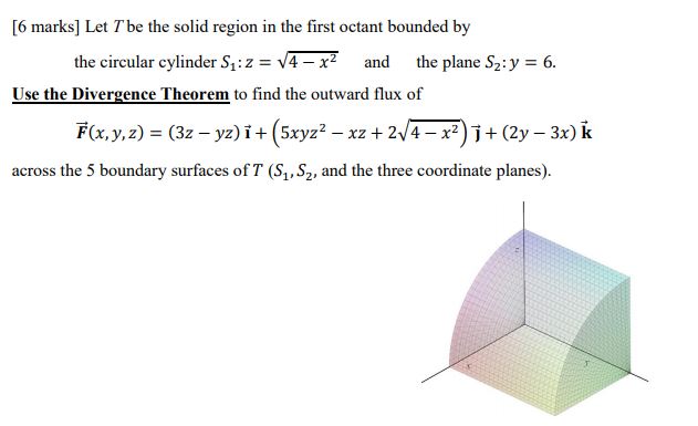 Answered 6 Marks Let Tbe The Solid Region In Bartleby