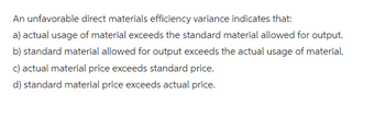 Answered: An unfavorable direct materials… | bartleby