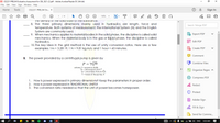 A CE2231 PRELIM Evaluative Assessment for CBL 2021-22.pdf - Adobe Acrobat Reader DC (64-bit)
File Edit View Sign Window Help
Home
Tools
CE2231 PRELIM Ev. X
Sign In
1
/ 4
116%
The derisiIy or ine soOlla StaTe oI ine supSiance.
8. The three primary dimensions mainly used in hydraulics are length, force and
temperature. Both systems of measurement: the International System (SI) and the English
System are commonly used.
9. When mechanics applies to material bodies in the solid phase, the discipline is called solid
mechanics. When the material body is in the gas or liquid phase, the discipline is called
Hydraulics.
10. The key idea in the grid method is the use of unity conversion ratios. Here are a few
examples: Im = 3.281 ft; 1 N= 9.81 kg.m/s; and 1 hour = 60 minutes.
Search 'Merge PDF'
2 Export PDF
Edit PDF
Create PDF
Comment
B. The power provided by a centrifugal pump is given by
P = YQh
Combine Files
where: P - power in Watts
Y= unit weight in Ib/ft 3
Q= volumetric flow in fts
h=head of the pump, ft
EI Organize Pages ^
Compress PDF
1. How is power expressed in primary dimensions? Keep the parameters in proper order.
2. How is power expressed in TRADITIONAL UNITS?
3. The conversion ratio needed so that the unit of power becomes horsepower.
2 Redact
O Protect
A Adobe Sign
O Fill & Sign
Send for Comme.
DE
O 4) ENG
3:26 AM
