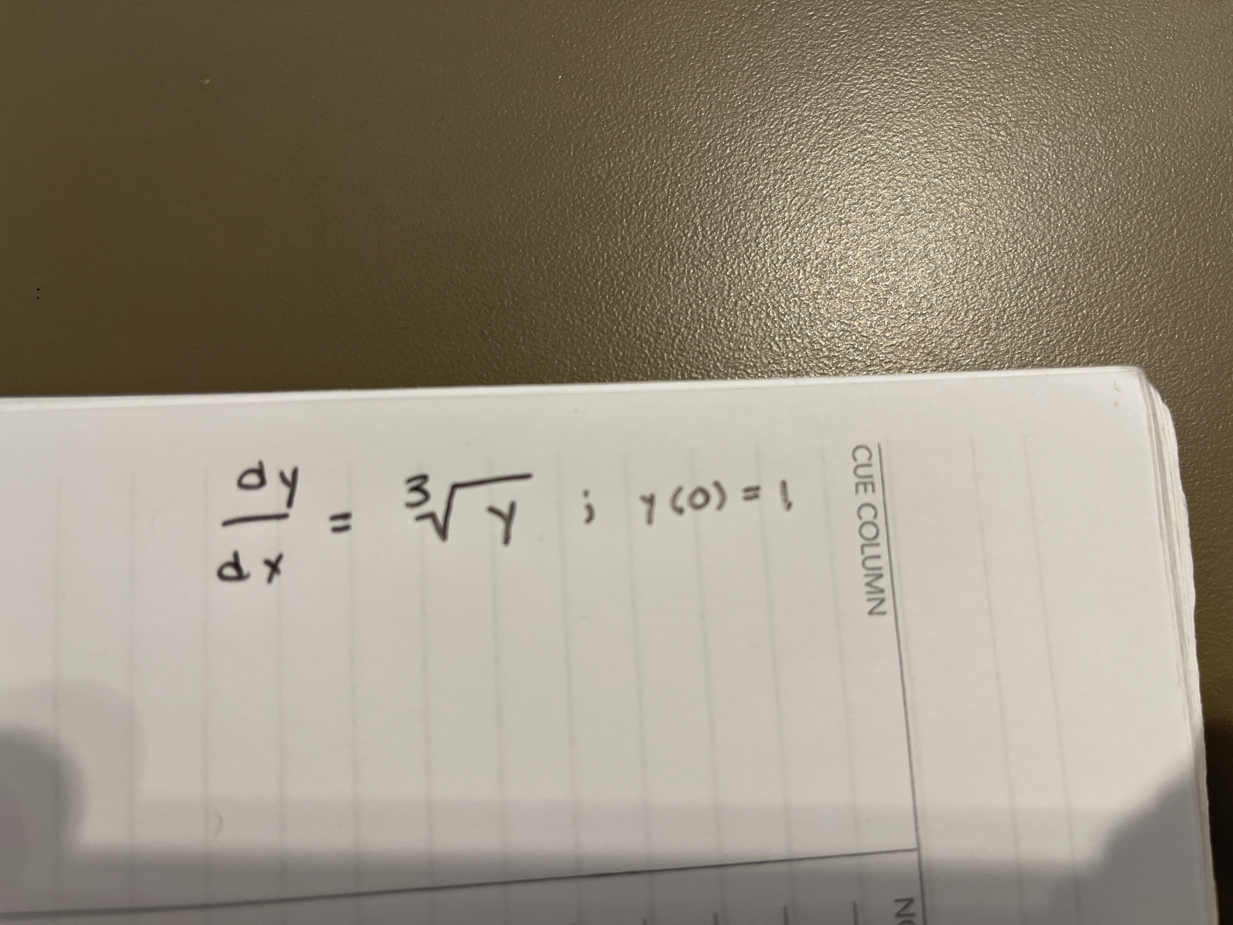 dy = rY
57(0) = 1
%3D
) Y CO)
CUE COLUMN
NO
