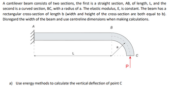 Answered: Ever Beam Consists Of Two Sections, The… | Bartleby