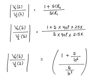 V. (S)
Vi (S)
V. (S)
Vi (S)
Vo(5)
Vi (S)
1 + $CR₂
SCR,
1 + 5 X 40P X 25K
S X Yop x 2.5K
1 +
इ
107
इ
106