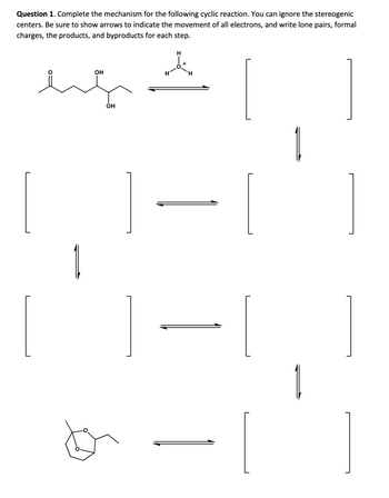 Answered: Question 1. Complete The Mechanism For… | Bartleby