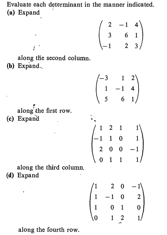 Answered Evaluate each determinant in the manner bartleby