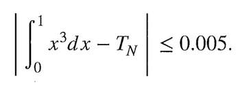 1
| S
x³dx TN ≤ 0.005.
-