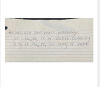 Transcript:

**#11. Calculate the mass percentage of Na₂S₂O₃ in a solution containing 11.7 g of Na₂S₂O₃ in 44.3 g of water.**

Explanation:

This problem asks you to determine the mass percentage of sodium thiosulfate (Na₂S₂O₃) in a solution. To find the mass percentage, use the formula:

\[ \text{Mass Percentage} = \left( \frac{\text{mass of solute}}{\text{mass of solute} + \text{mass of solvent}} \right) \times 100\% \]

In this case:
- Mass of solute (Na₂S₂O₃) = 11.7 g
- Mass of solvent (water) = 44.3 g

Substituting these values into the formula will give you the mass percentage of sodium thiosulfate in the solution.