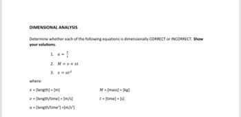 Answered: DIMENSIONAL ANALYSIS Determine Whether… | Bartleby