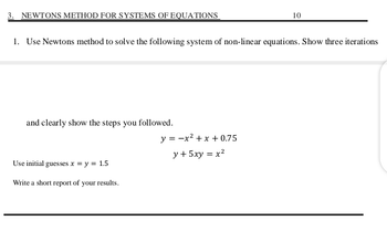 Answered: 1. Use Newtons Method To Solve The… | Bartleby