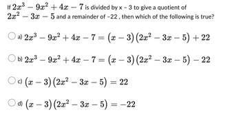 Answered: If 2x³ 2x² - 9x² + 4x 7 is divided by x… | bartleby