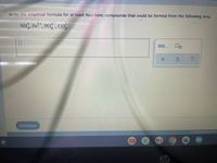 Write the empirical formula for at least four lonic compounds that could be formed from the following lons:
NH, Fe", PO, Co
2+
4
Continue
2021 McGraw Hill L
W
hp
