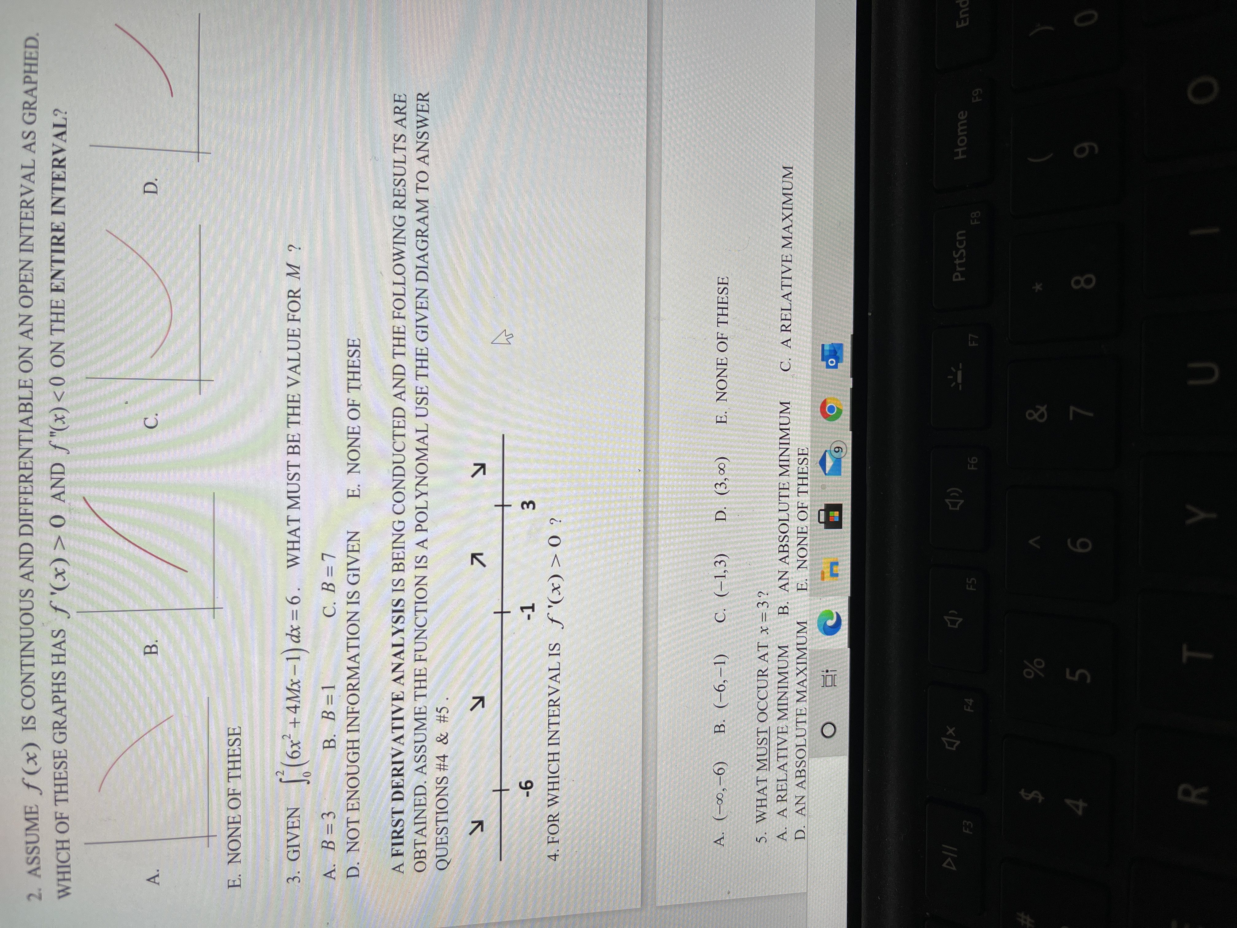 2. ASSUME f(x) IS CONTINUOUS AND DIFFERENTIABLE ON AN OPEN INTERVAL AS GRAPHED.
WHICH OF THESE GRAPHS HAS f '(x) > 0 AND ƒ"(x)<0 ON THE ENTIRE INTERVAL?
А.
В.
С.
D.
