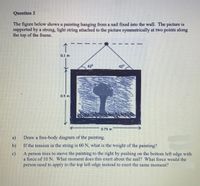 Solved The figure below shows a block with mass m = 5.7 kg