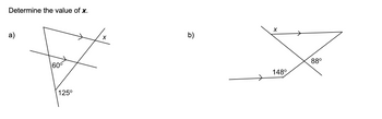 Answered: Determine the value of x. a) 60⁰ 125⁰ X… | bartleby