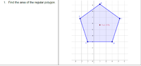 1. Find the area of the regular polygon.
Fa 0
