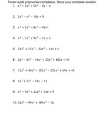 Answered: Factor each polynomial completely. Show… | bartleby