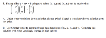 Answered: 3. Fitting A Line Y = Mx + B Using Two… | Bartleby