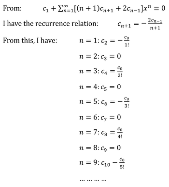 Answered: C₁ + ₁[(n + 1)cn+1 +2cn_1]x" = 0 2Cn-1… | Bartleby