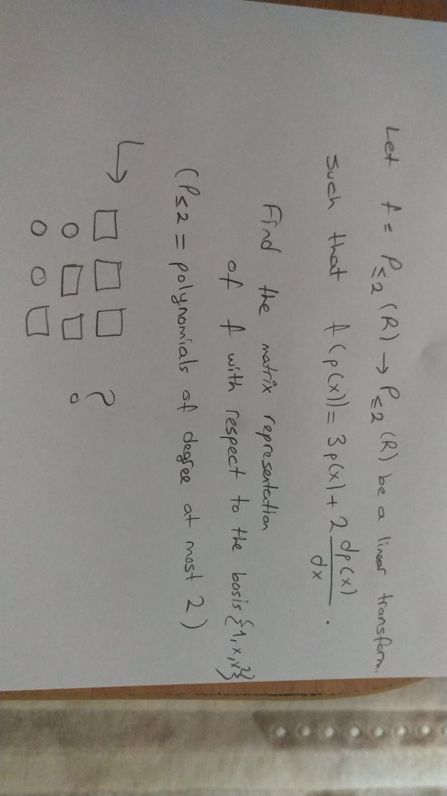 Answered: Let A = P≤₂ (R) → P