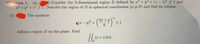 Consider the 3-dimensional region D defined by x2 +y2 + (z - 1)2 < 1 and
Qurestion 1. (a)
x2 + y? + z2 >T. Describe the region of D in spherical coordinates (p, o,0) and find its volume.
(b)
The equation
(*):
2x + Y
A( - y)2 +
6.
< 1
defines a region D on the plane. Find
(x+ 1)dA.
