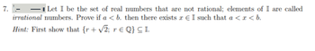 Answered: - Let I Be The Set Of Real Numbers That… | Bartleby