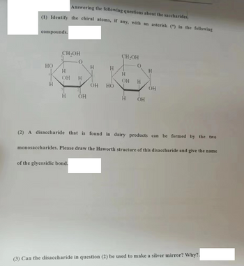 Answered: (4) Can This Disaccharide Be Digested… | Bartleby