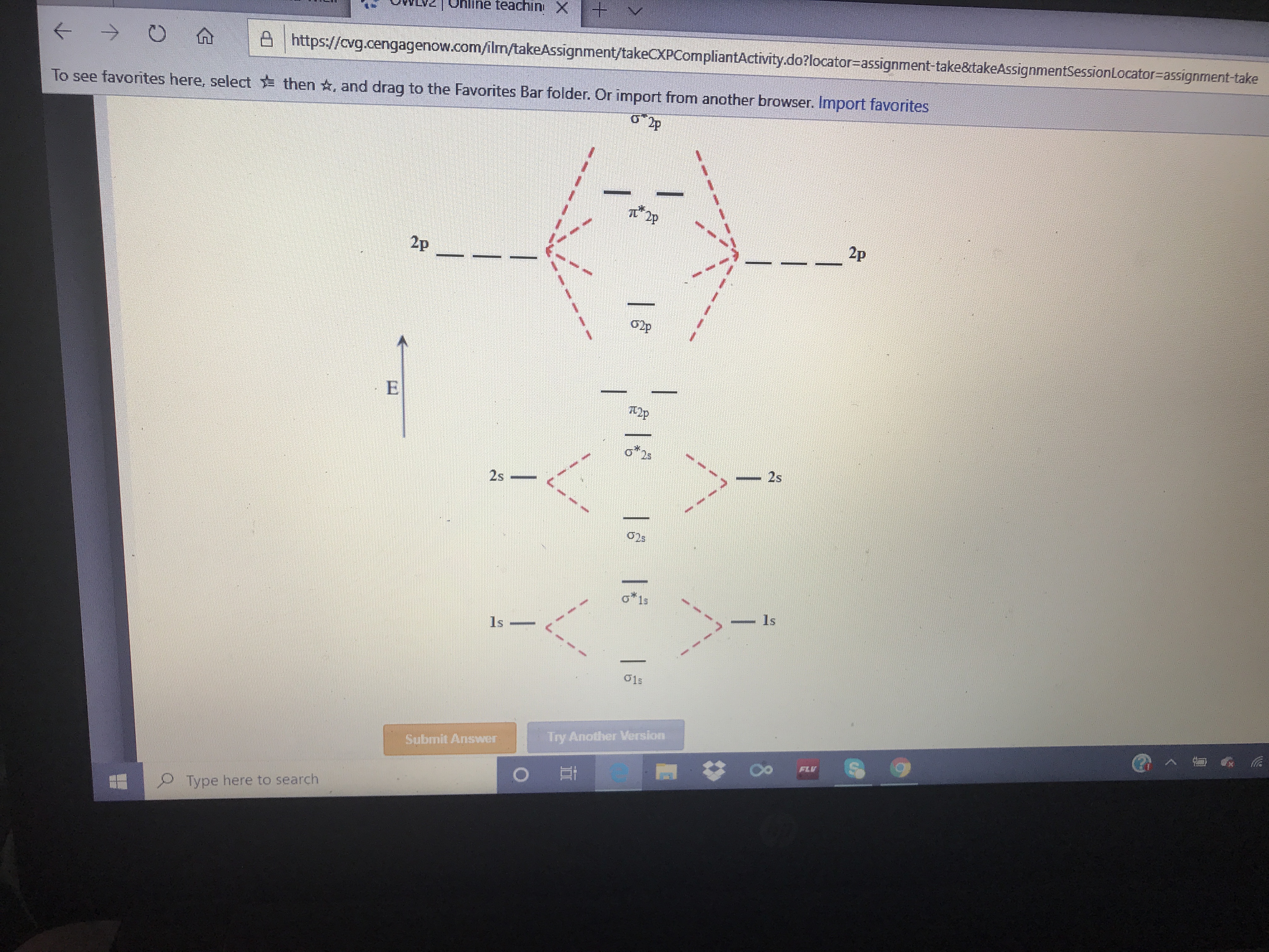 hline teachin X
https://cvg.cengagenow.com/ilm/takeAssignment/takeCXPCompliantActivity.do?locator=assignment-take&takeAssignmentSessionLocator=assignment-take
To see favorites here, select then , and drag to the Favorites Bar folder. Or import from another browser. Import favorites
I2p
2p
2p
Op
o*23
- 2s
o*1s
1s
Try Another Version
Submit Answer
FLV
Type here to search
| 5
