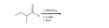 1. HN(CH3)2
CI
2. LiAlH4
3. H₂O