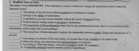 I. Modified True or False
Directions: Write CHEMISTRY if the statement is correct, if otherwise, change the underlined words to make the
statement correct.
1. The entropy of the universe is always positive as it continues to expand.
2. Entropy is the ability of randomness.
3. A spontaneous process occurs naturally without the action of internal forces.
4. Positive entropy change means a decrease in randomness.
5. The second law of Thermodynamics states that for any spontaneous process, there is a net increase in the
total entropy of the system and its surroundings.
6. The second law of thermodynamics explains the relationship between entalpy change and spontaneity of a
process.
7. Free energy is a portion of the total energy of a system that is not available to do useful work.
8. Gibbs free energy also determines the non-spontaneity of a reaction
9. According to Gibbs free energy, AH must be positive, while AS is negative.
10. A reversible chemical reaction reaches a state of equilibrium.
