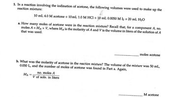 Answered: 1. In a reaction involving the… | bartleby