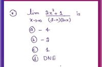 lim ax"t 1
is
(8-x)(a+x)
- 4
9)
- a
DNE
