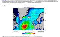 21. Figure 6A-4 is a map of a portion of the North Atlantic Ocean showing in greater detail significant wave heights and wave directions valid for 18Z on 13 February
2020 (the same time as the Figure 6A-3 map). Note the wave pattern centered at about 50°N, 35°W. The orange and red areas generally surrounding the center of this
wave pattern indicate significant wave heights which are relatively
compared to those in surrounding waters.
а.
low
b.
high
Significant Wave Height with Wave Direction
Valid For Feb-13-2020 18:00 GMT
70 N
60 N
111
50 N
ジイ
え
40 N
70 W
60 W
50 W
40 W
30 W
20 W
10 W
10 E
30 E
20 E
POdatfeo 13 w1430 GNT
oceanweather inc.
Significant Wave Height (Meters)
3 4 5 6
0 1 2
7
10 11 12
10
15 20
25
30
35
40
Significant Wave Height (Feet)
Figure 6A-4. Northern Atlantic Ocean view of significant wave heights and wave directions valid for 18Z on 13 FEB 2020. [Oceanweather, Inc.]
