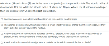 Answered Aluminum Al and silicon Si are in bartleby