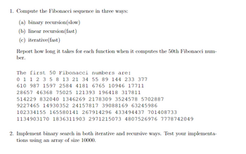 Answered: 1. Compute The Fibonacci Sequence In… | Bartleby