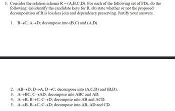 Answered: 3. Consider The Relation Schema R =… | Bartleby