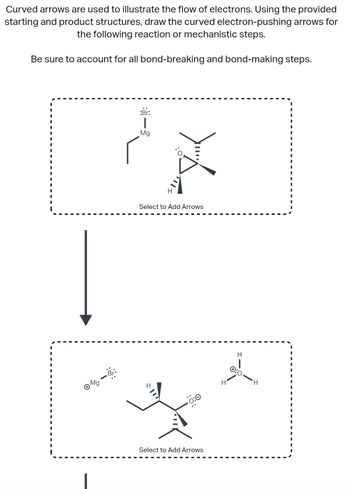 Answered: Curved arrows are used to illustrate… | bartleby