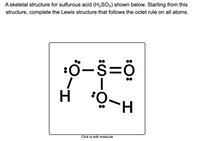 Answered: A skeletal structure for sulfurous acid… | bartleby