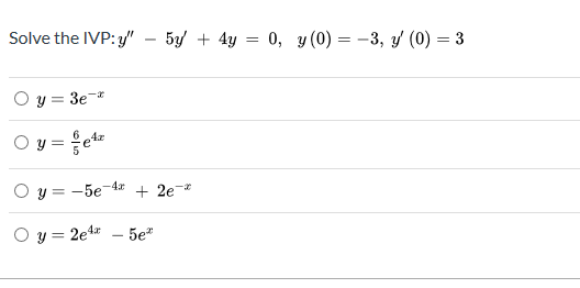 Answered Solve The Ivp Y 5 4y 0 Y 0 3 0 3 О у 3