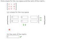 Answered Find a basis for the row space and the bartleby