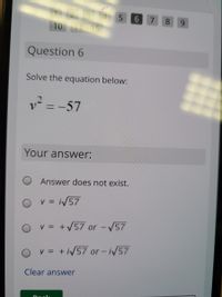 Answered: Question 6 Solve The Equation Below: V²… | Bartleby