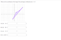 **Reflection of Coordinates Over x = -1**

In this exercise, you are asked to determine the coordinates of a shape after it is reflected over the line x = -1. Below is a diagram and the task at hand:

**Diagram Explanation:**
- A purple polygon with vertices labeled A, B, C, and D is plotted on a coordinate plane.
- The vertices of the preimage are given as:  
  - A (5, 4)  
  - B (3, 2)  
  - C (1, 1)  
  - D (-1, -3)

**Task:**
Reflect each point over the vertical line x = -1 and provide the new coordinates:

- A' (reflected coordinate)
- B' (reflected coordinate)
- C' (reflected coordinate)
- D' (reflected coordinate)

As a reminder, reflecting a point over a vertical line involves finding the horizontal distance from the point to the line of reflection and recreating the same distance on the opposite side.

Start by calculating the distance each original point is from the line x = -1, and use that to find each reflected point. Fill in the boxes with the new coordinates for A', B', C', and D'.