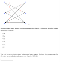 Answered: Apply the repeated nearest neighbor… | bartleby