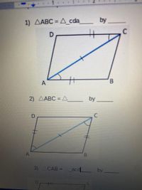 by
1) AABC = A cda
B.
2) AABC = A
by
C
3)
САВ -
acd
by
