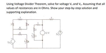 Answered: Using Voltage Divider Theorem, solve… | bartleby