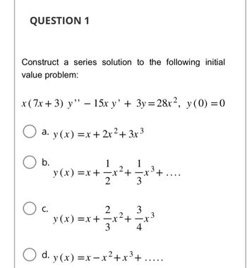 Answered: Construct a series solution to the… | bartleby