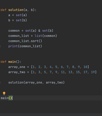 Answered: Def Solution(a, B): A = Set(a) B =… | Bartleby